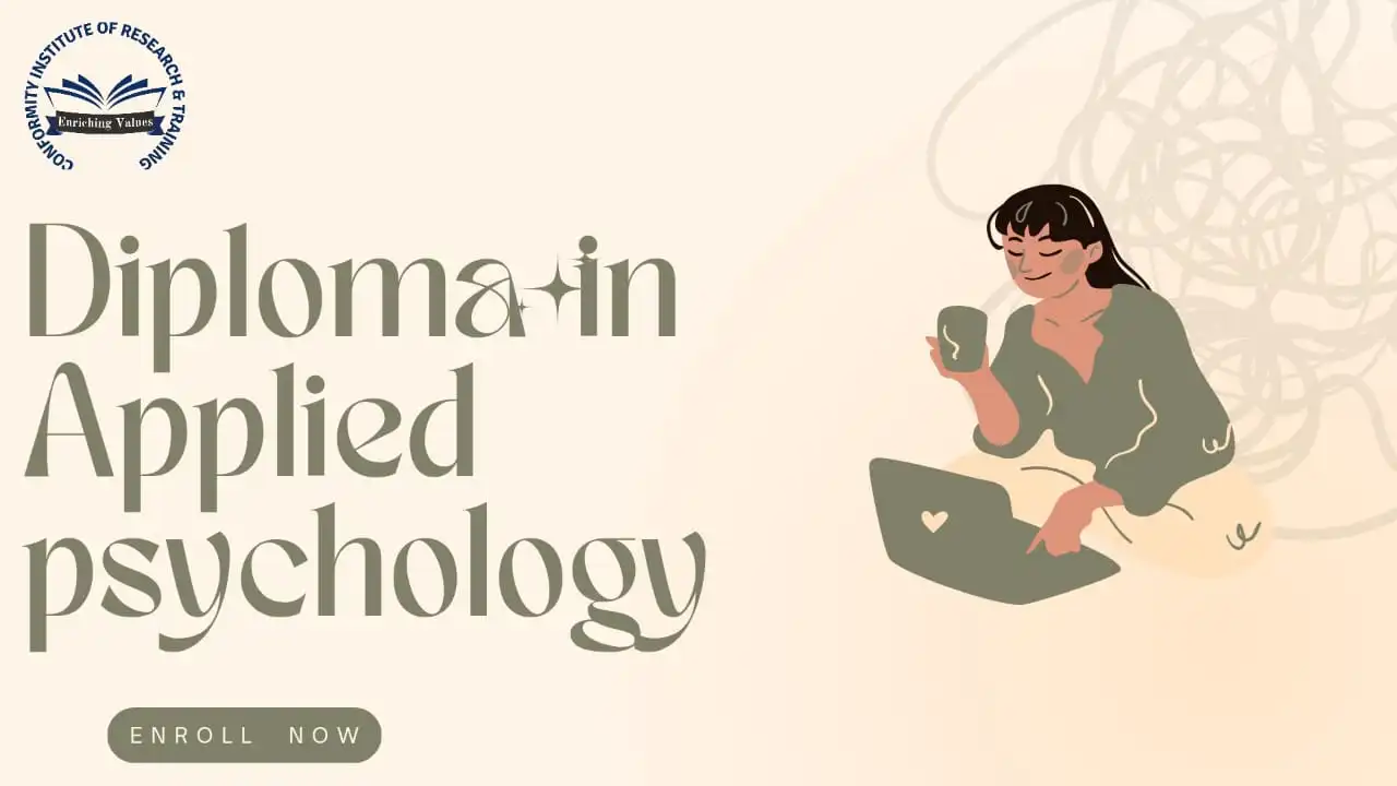 DIPLOMA IN APPLIED PSYCHOLOGY